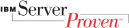 IBM Server Proven